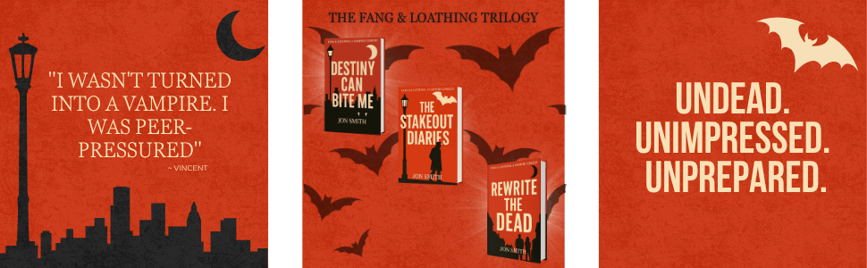 Fang & Loathing Trilogy by Jon Smith